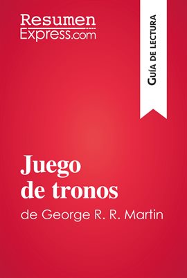 Cover image for Juego de tronos de George R. R. Martin (Guía de lectura)