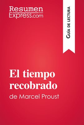 Cover image for El tiempo recobrado de Marcel Proust (Guía de lectura)