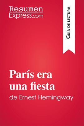 Cover image for París era una fiesta de Ernest Hemingway
