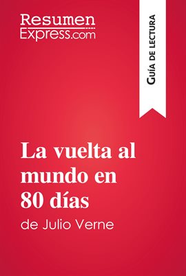 Cover image for La vuelta al mundo en 80 días de Julio Verne (Guía de lectura)