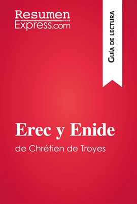 Cover image for Erec y Enide de Chrétien de Troyes (Guía de lectura)
