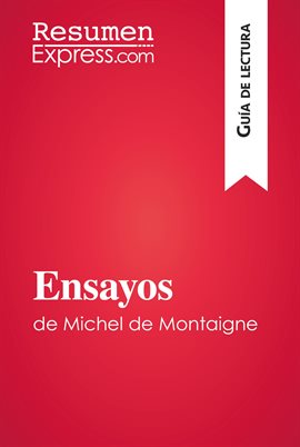 Cover image for Ensayos de Michel de Montaigne (Guía de lectura)