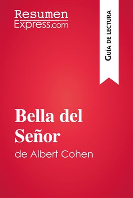 Cover image for Bella del Señor de Albert Cohen (Guía de lectura)