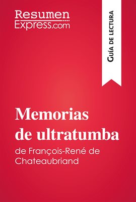 Cover image for Memorias de ultratumba de François-René de Chateaubriand (Guía de lectura)