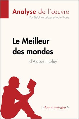 Cover image for Le Meilleur des mondes d'Aldous Huxley (Analyse de l'oeuvre)