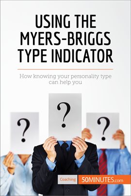 Cover image for Using the Myers-Briggs Type Indicator