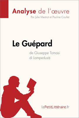 Cover image for Le Guépard de Giuseppe Tomasi di Lampedusa (Analyse de l'oeuvre)