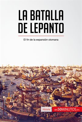 Cover image for La batalla de Lepanto