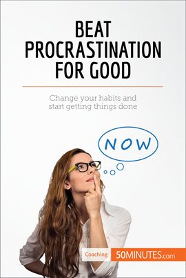 Cover image for Beat Procrastination For Good
