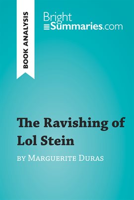 Cover image for The Ravishing of Lol Stein by Marguerite Duras (Book Analysis)