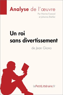 Cover image for Un roi sans divertissement de Jean Giono (Analyse de l'oeuvre)
