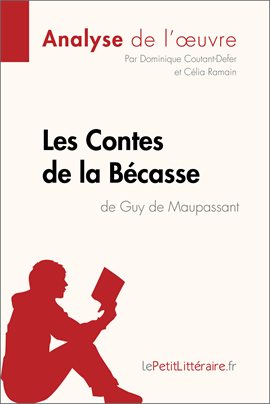 Cover image for Contes de la Bécasse de Guy de Maupassant (Analyse de l'oeuvre)