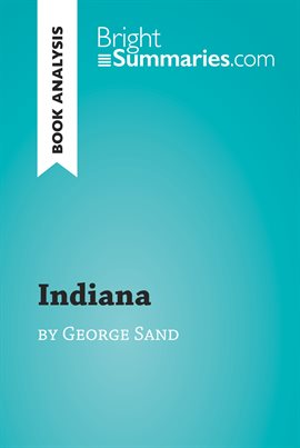 Cover image for Indiana by George Sand (Book Analysis)