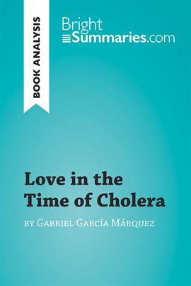 Cover image for Love in the Time of Cholera by Gabriel García Márquez (Book Analysis)