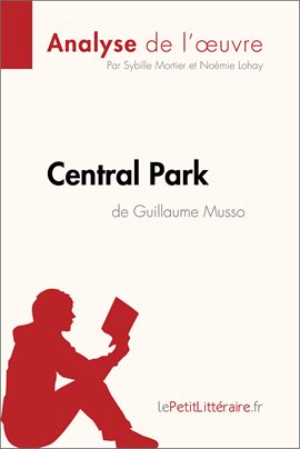 Cover image for Central Park de Guillaume Musso (Analyse de l'oeuvre)