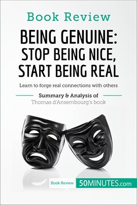 Cover image for Being Genuine: Stop Being Nice, Start Being Real by Thomas d'Ansembourg