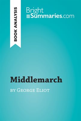 Cover image for Middlemarch by George Eliot (Book Analysis)