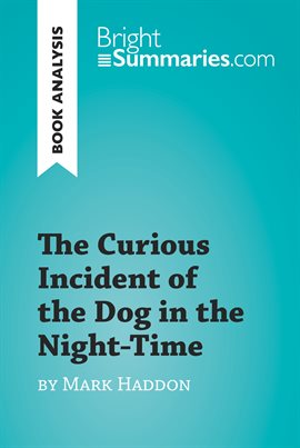 Cover image for The Curious Incident of the Dog in the Night-Time by Mark Haddon (Book Analysis)