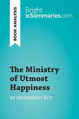 Cover image for The Ministry of Utmost Happiness by Arundhati Roy (Book Analysis)