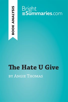 Cover image for The Hate U Give by Angie Thomas (Book Analysis)