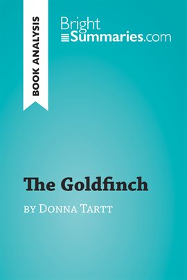 Cover image for The Goldfinch by Donna Tartt (Book Analysis)
