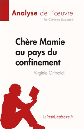 Cover image for Chère Mamie au pays du confinement