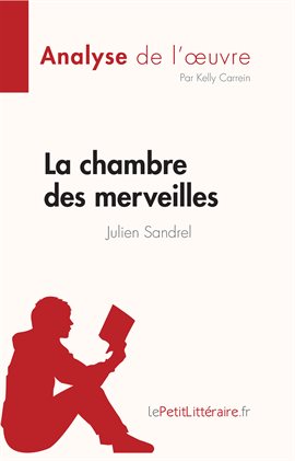 Cover image for La chambre des merveilles de Julien Sandrel (Analyse de l'œuvre)