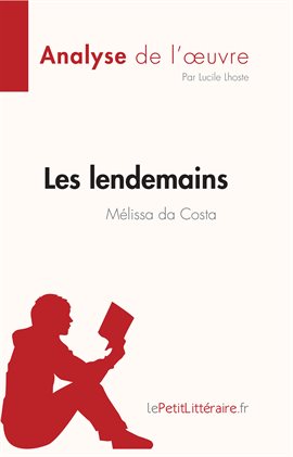 Cover image for Les lendemains de Mélissa da Costa (Analyse de l'œuvre)