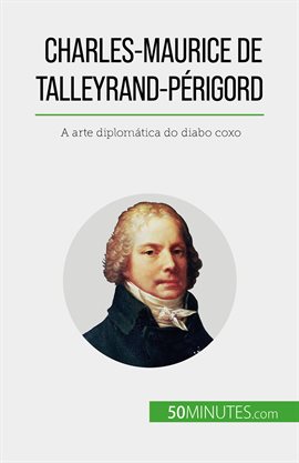 Cover image for Charles-Maurice de Talleyrand-Périgord