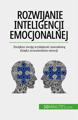 Rozwijanie Inteligencji Emocjonalnej