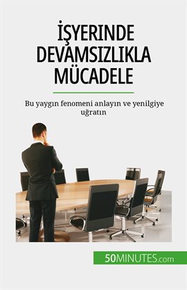İşyerinde Devamsızlıkla Mücadele