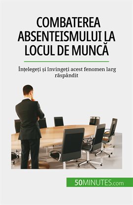 Combaterea Absenteismului La Locul De Muncă