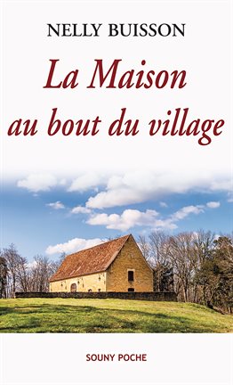 Cover image for La Maison au bout du village