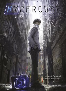 Cover image for Hypercube, tome 1 : le secret d'Eden Light