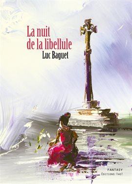 Cover image for La nuit de la libellule