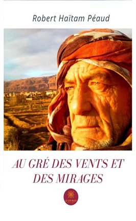 Cover image for Au gré des vents et des mirages