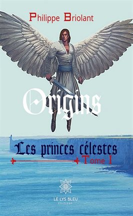 Cover image for Les princes célestes - Tome 1