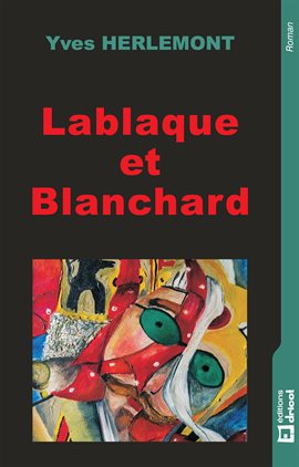 Cover image for Lablaque et Blanchard