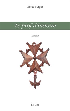 Cover image for Le prof d'histoire