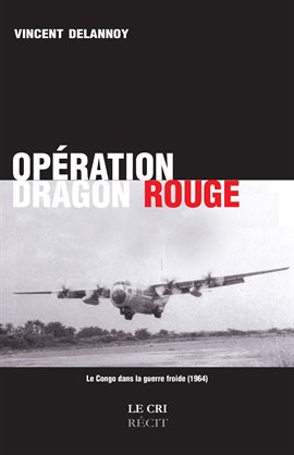 Cover image for Opération Dragon Rouge