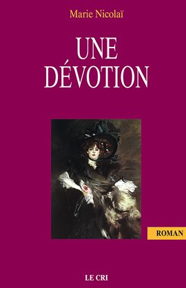 Cover image for Une dévotion