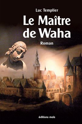 Cover image for Le Maître de Waha