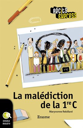 Cover image for La malédiction de la 1re C