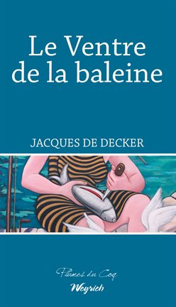 Cover image for Le Ventre de la baleine