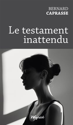Le testament inattendu Le testament inattendu