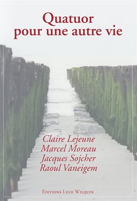 Cover image for Quatuor pour une autre vie