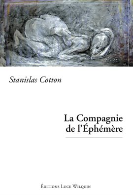 Cover image for La Compagnie de l'Éphémère
