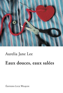 Cover image for Eaux douces, eaux salées