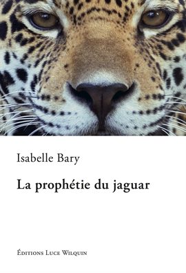Cover image for La prophétie du jaguar