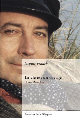 Cover image for La vie est un voyage